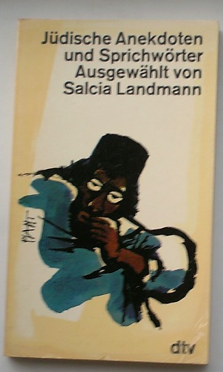 LANDMANN, SALCIA, - Judische Anekdoten und Sprichworter.