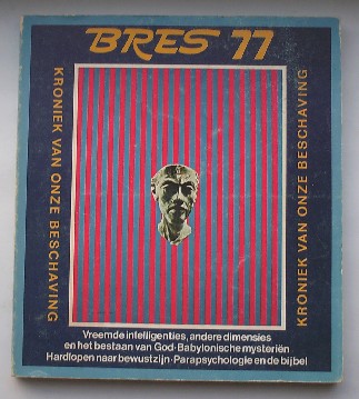 red. - Bres 77. Kroniek van onze beschaving.
