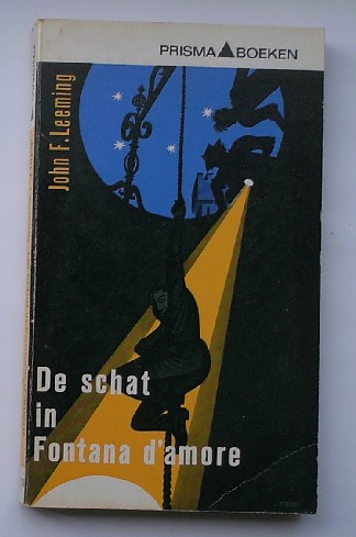 LEEMING, JOHN F., - De schat in Fontana d`amore.