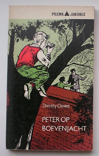 CLEWES, DOROTHY, - Peter op boevenjacht.