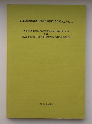 RABOU, L.P.L.M., - Electronic structure of CO0.92FE0.08. A polarized positron annihilation and angle-resolved photoemission study.