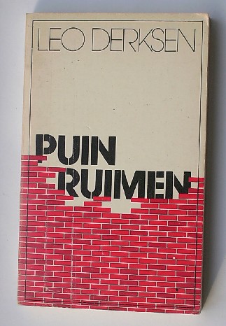 DERKSEN, LEO, - Puinruimen.