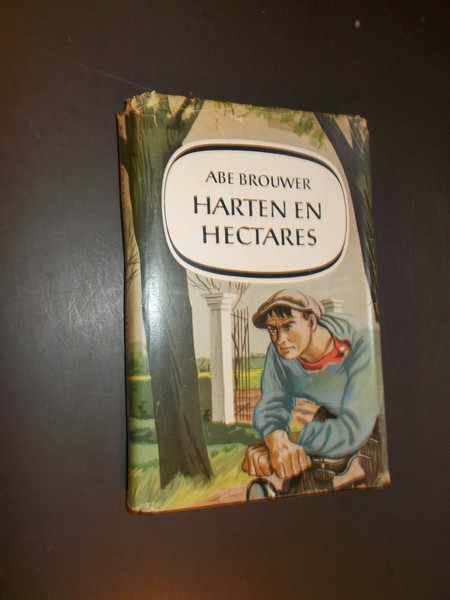 BROUWER, ABE, - Harten en hectares.