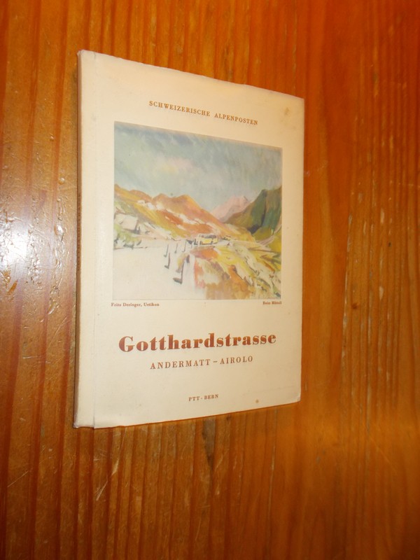 nn. - Gotthardpass. Andermatt-Airolo.
