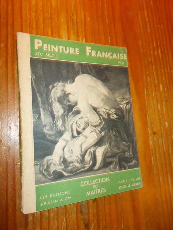 BESSON, GEORGE, - Peinture Francaise. XIXe siecle.