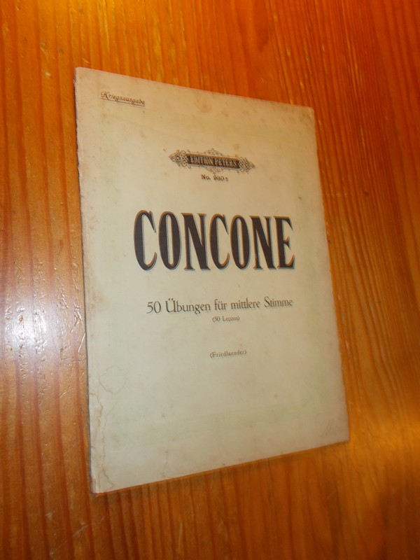 CONCONE, J., - 50 Ubungen fur mittlere Stimme. 50 lecons de chant. J.Concone opus 9.