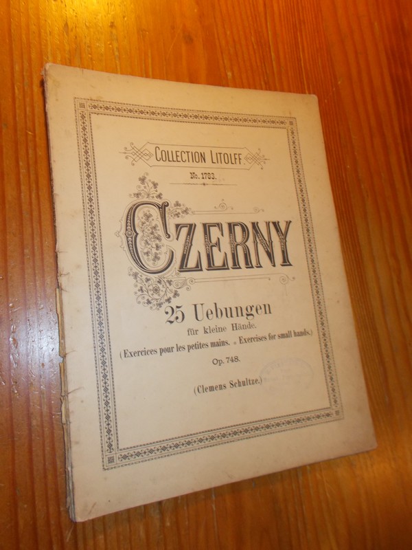 CZERNY, C., - 25 Uebungen. Collection Litolff no.1783. Opus 748.