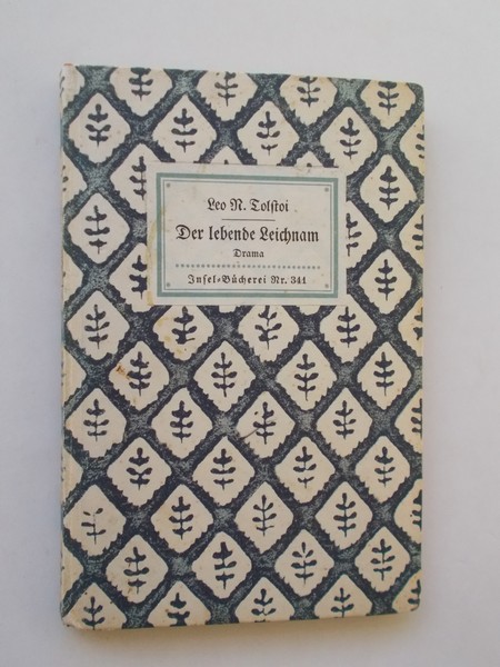 TOLSTOI, L., - Der lebende Leichnam. Drama.
