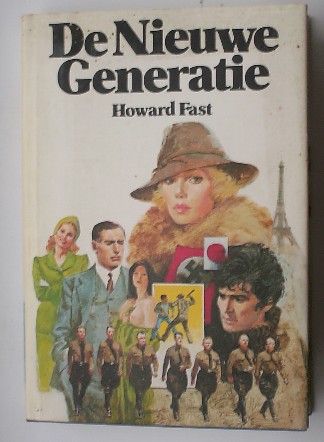 FAST, HOWARD, - De nieuwe generatie.