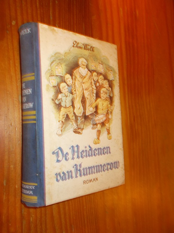 WELK, EHM, - De heidenen van Kummerow. Het paradijs bij de molenbeek.