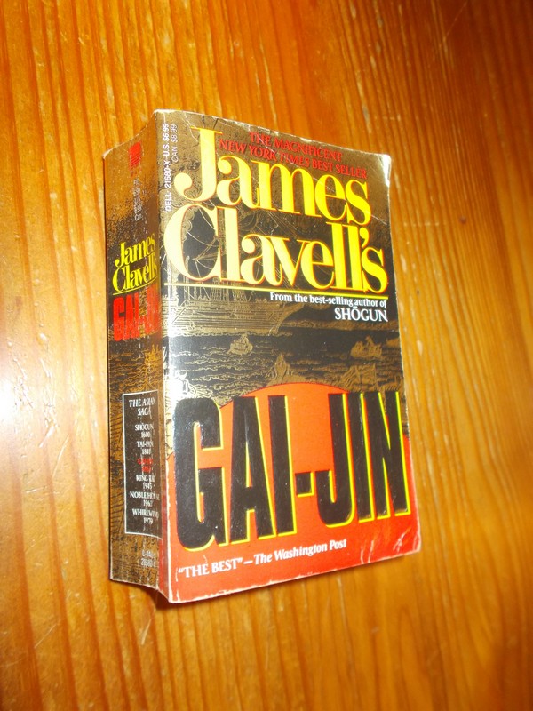 CLAVELL, JAMES, - Gai-Jin. A novel of Japan.