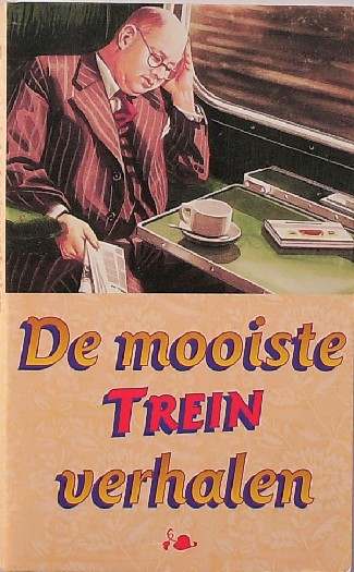 BENET, JUAN (e.a.), - De mooiste treinverhalen.