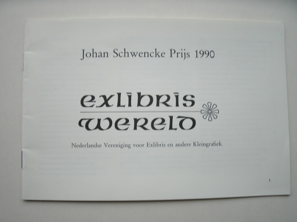 (ed.), - Johan Schwencke prijs 1990. Exlibris wereld.