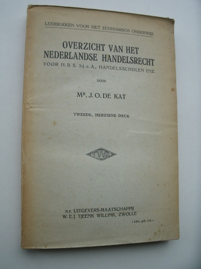 KAT, J.O. DE, - Overzicht van het nederlandse handelsrecht.