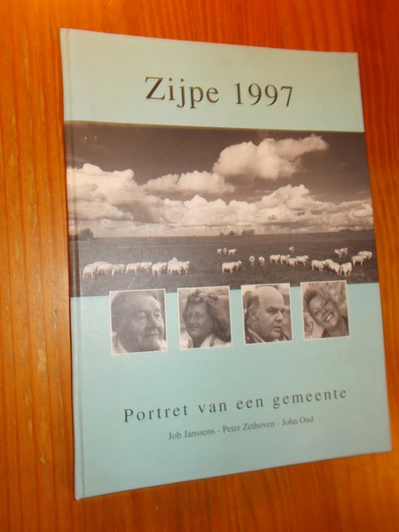 JANSSENS, JOB (E.A.), - Zijpe 1997. Portret van een gemeente.