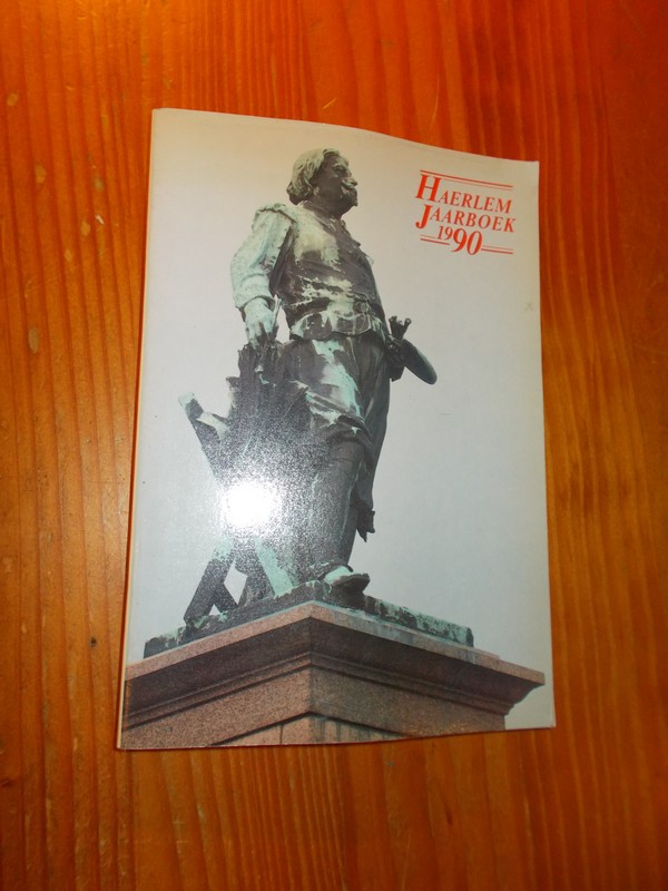 red. - Haerlem Jaarboek. Haarlem 1990.