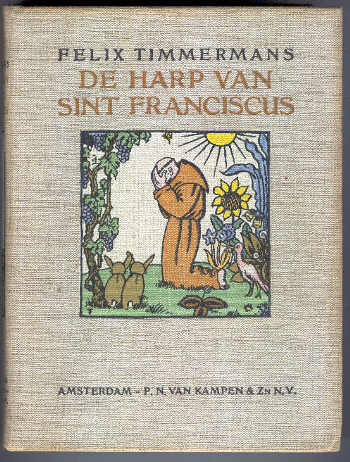TIMMERMANS, FELIX, - De harp van Sint Franciscus.