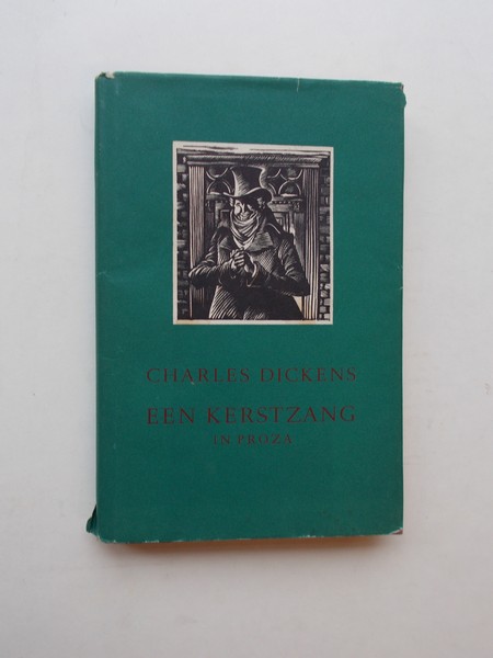 DICKENS, CHARLES, - Een kerstzang. In proza.