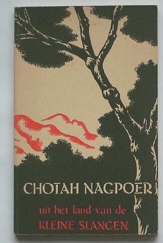 EXEM, P. VAN, - Uit het land van de kleine slangen. Sprookjes uit Chotah Nagpoer.