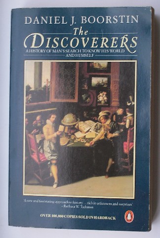 BOORSTIN, DANIEL, - The discoverers.