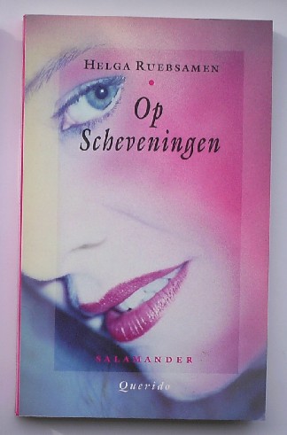 RUEBSAMEN, HELGA, - Op Scheveningen.
