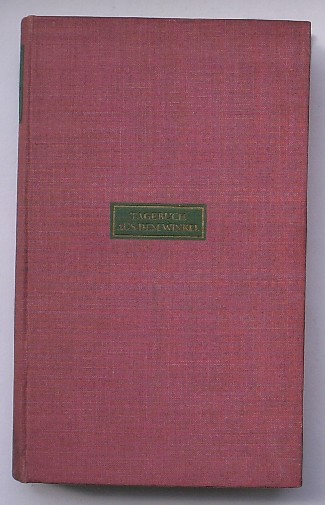 WASSERMANN, JAKOB, - Tagebuch aus dem Winkel. Erzaehlungen und Aufsaetze aus dem Nachlass.