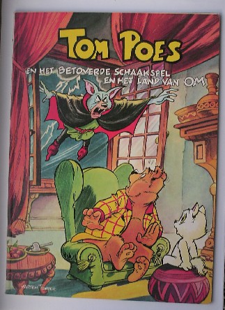 TOONDER, MARTEN, - Tom Poes en het betoverde schaakspel. Het land van Om.
