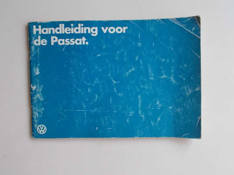 red. - Handleiding voor de Passat. Met carburatiemotor, en dieselmotor.