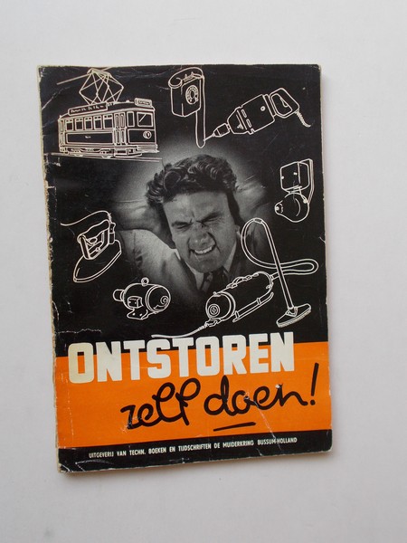 REYENDAM, D.C. VAN, - Radio-ontstoringstechniek.