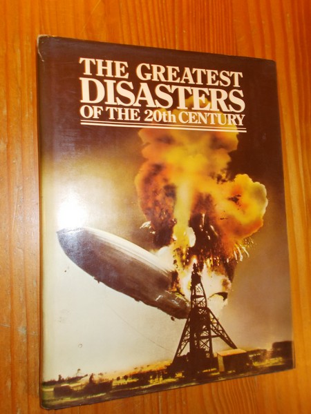 KENNET, FRANCES, - The greatest disasters of the 20th century.