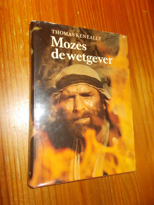 KENEALLY, THOMAS, - Mozes de wetgever.