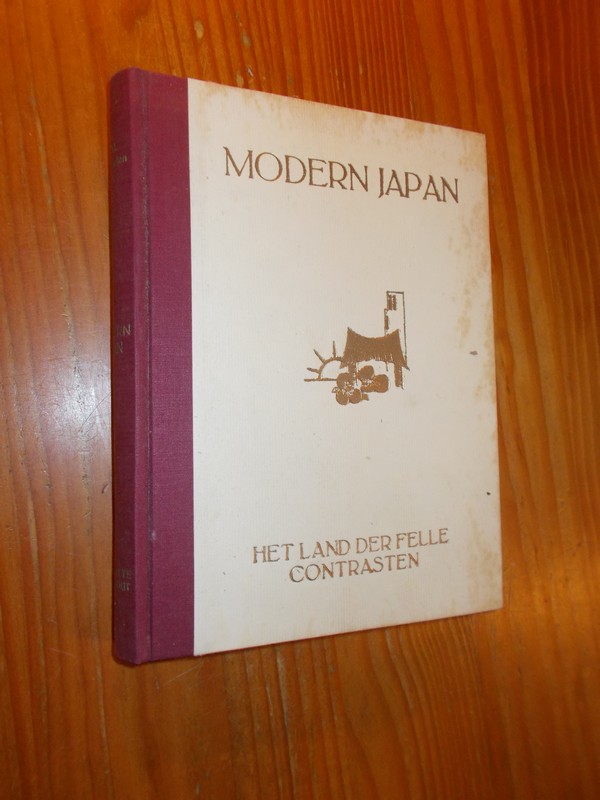 STRAELEN, H.J.J.M. VAN, - Modern Japan. Het land der felle contrasten.