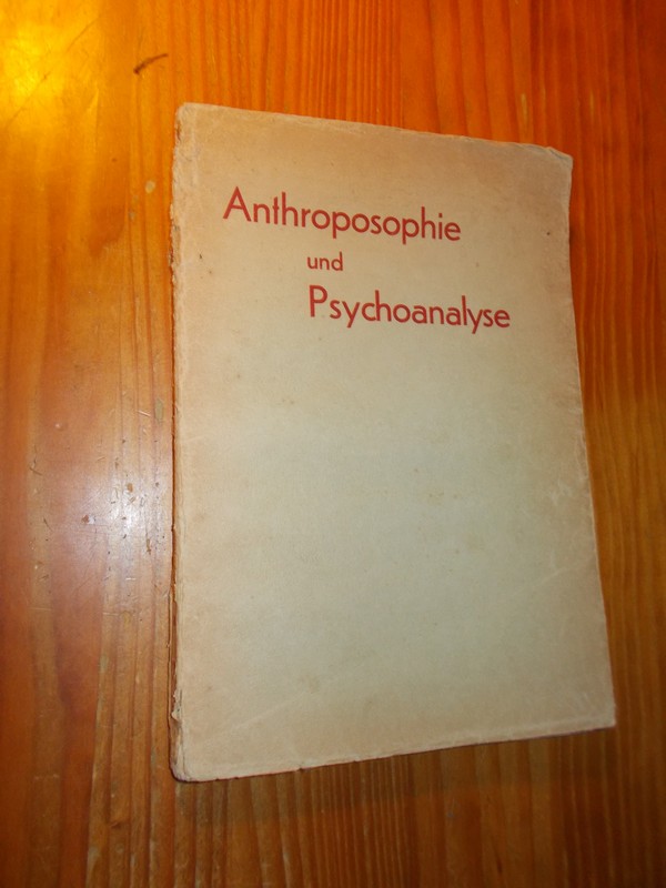 ed. - Anthroposophie und Psychoanalyse. Zeitschrift Anthroposophie Buch 3 und 4, april-september 1935. (Doppelbuch).