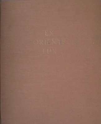 OSWARD, MAXIM, - Ex Oriente Lux. Klein Azie: land der goden.