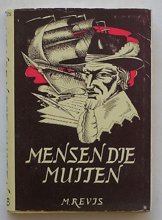 REVIS, M., - Mensen die muiten.