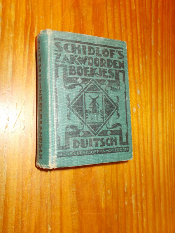 (ed.), - Schidlof`s zakwoordenboekjes. Duitsch-Nederlandsch.