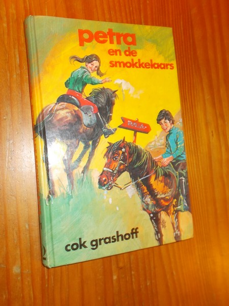 GRASHOFF, COK, - Petra en de smokkelaars.