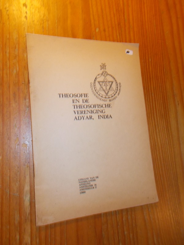 nn. - Theosofie en de Theosofische vereniging Adyar, India.