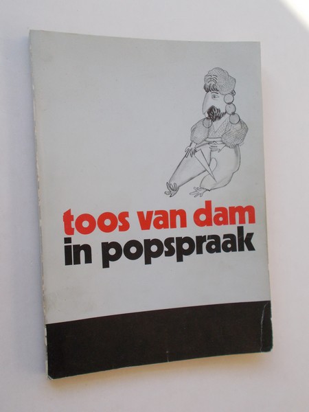 DAM, TOOS VAN, - In popspraak. Verhalen uit haar voddekar: verteld door Shri Krisna.
