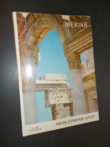 (ed.), - Merian. 19. Jahrgang. Heft 12. Troja, Ephesus, Milet.
