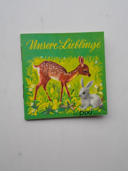 MAIER-ROTHE, RENATE, - Unsere Lieblinge. Pixi Buch 75.