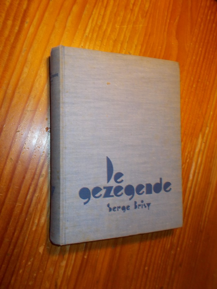 BRISY, SERGE, - De gezegende.