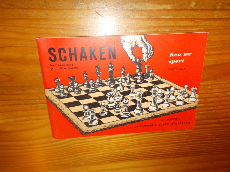 SLAVENKOORDE, H.J.J. (BEW.), - Schaken. Ken uw sport.