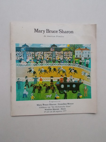 red. - Mary Bruce Sharon. An American primitive.