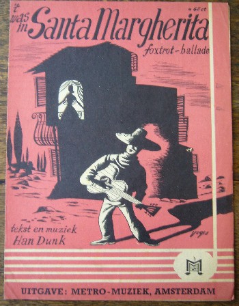 DUNK, HAN, - `t was in Santa Margherita. Foxtrot ballade.
