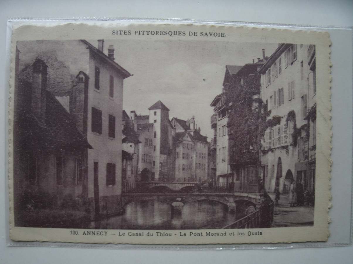 postcard. ansichtkaart. postkarte. - Annecy. Le canal du Thiou. Le pont Morand et les quais.