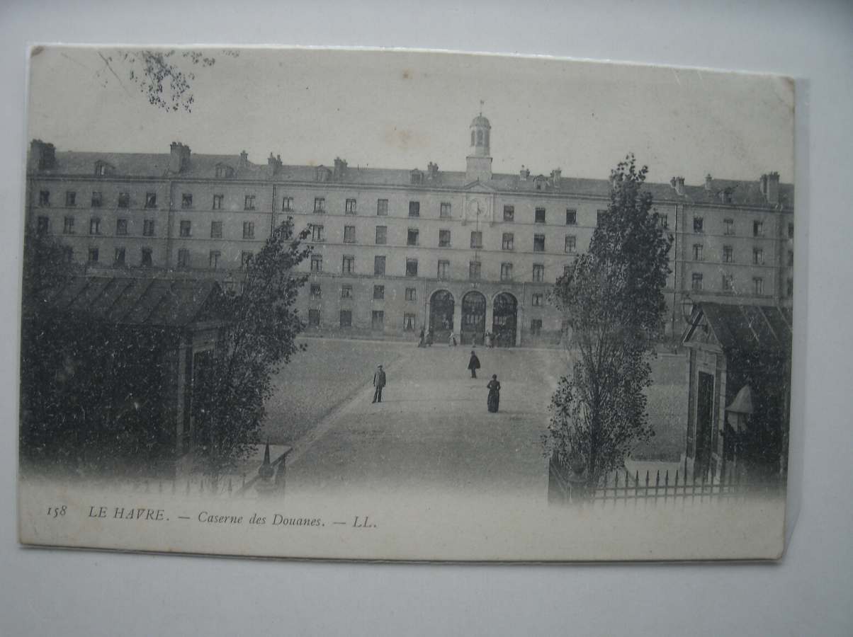 postcard. carte postale. postkarte. - Le Havre. Caserne des Douanes.
