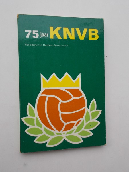OUDEWORTEL, W., - 75 jaar KNVB.