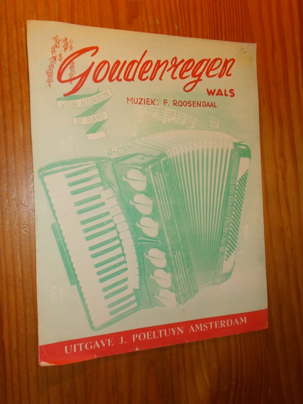 ROOSENDAAL, F., - Goudenregen wals. Voor Accordeon of piano.