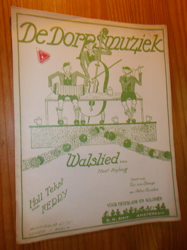 FRYBERG, MART, - De dorpsmuziek. Walslied van Mart Fryberg. Holl. tekst door Ferry.